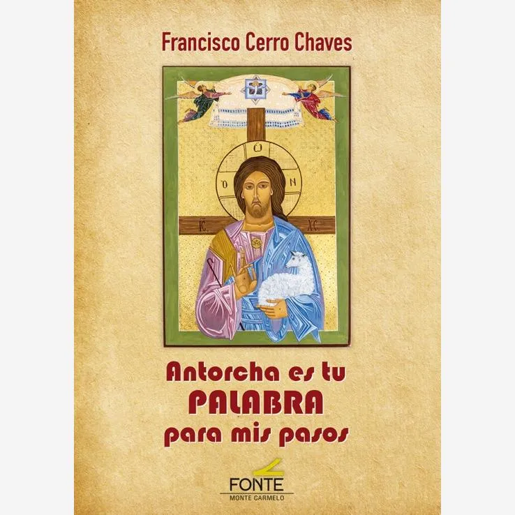 Antorcha es tu Palabra para mis pasos