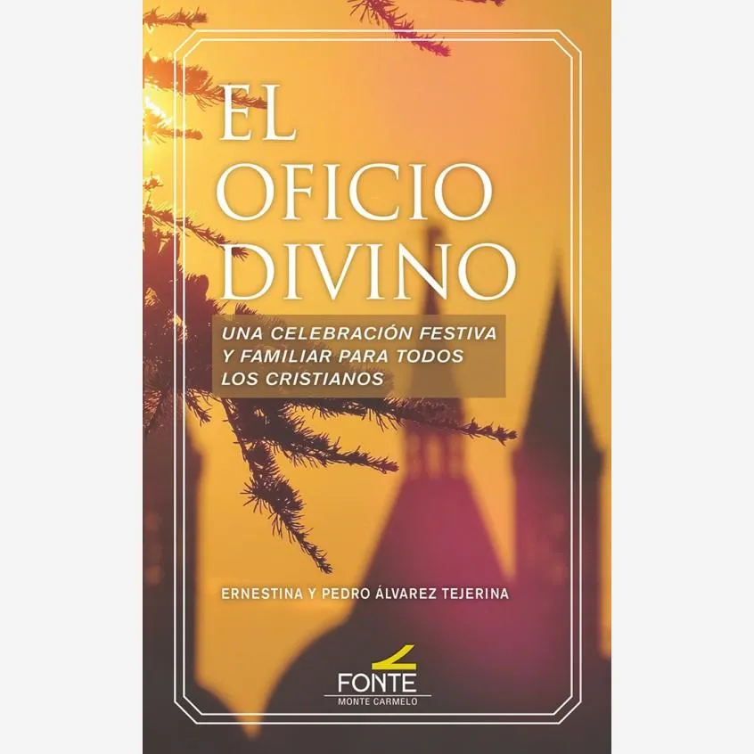 El Oficio Divino. Una celebración festiva y familiar para todos los cristianos