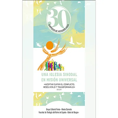Una Iglesia sinodal en misión universal. Simposio de Misionología. 30