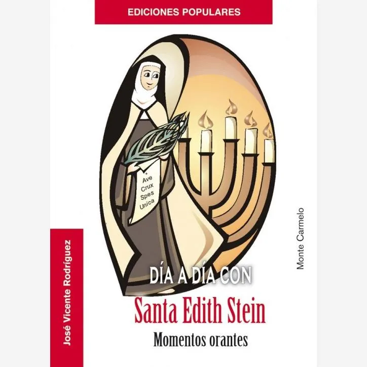 Día a día con santa Edith Stein. Momentos orantes