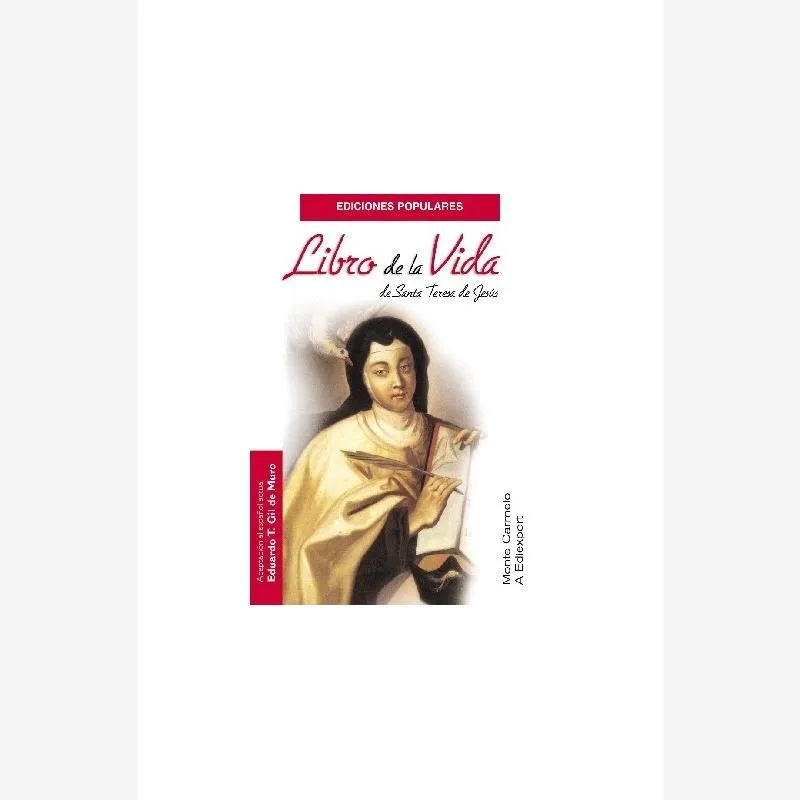 Libro de la Vida de Santa Teresa de Jesús. Adaptación al español actual